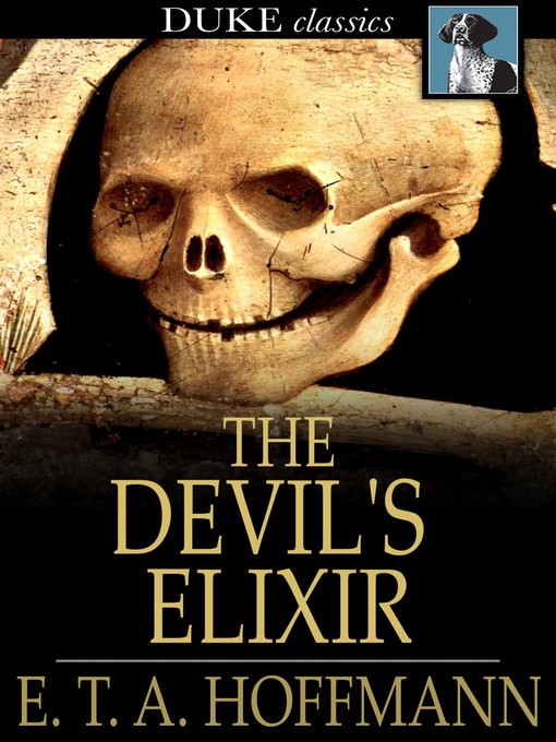 Title details for The Devil's Elixir by E. T. A. Hoffmann - Available